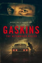 دانلود فیلم Gaskins: The Hitchhiker Killer 2026
