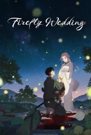 دانلود سریال Firefly Wedding