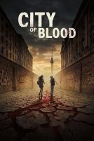 دانلود سریال City of Blood