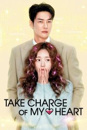 دانلود سریال Take Charge of My Heart