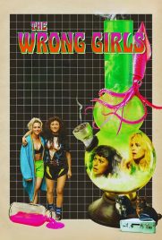دانلود فیلم The Wrong Girls 2026