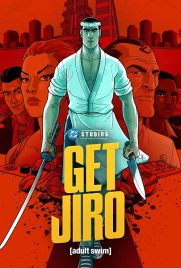 دانلود سریال Get Jiro!