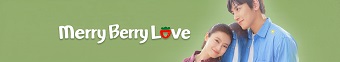 دانلود سریال Merry Berry Love