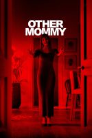 دانلود فیلم Other Mommy 2026