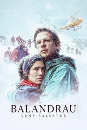 دانلود فیلم Balandrau: Where the Fierce Wind Blew 2026